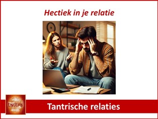 Hectiek in je relatie