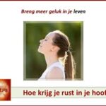 Cursus Hoe krijg je rust in je hoofd