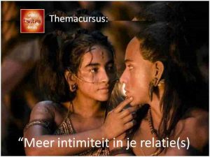 Intimiteit in je relatie(s)