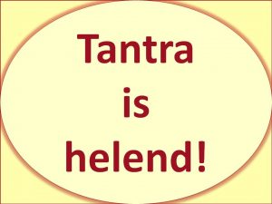 tantra-is-helend: heling